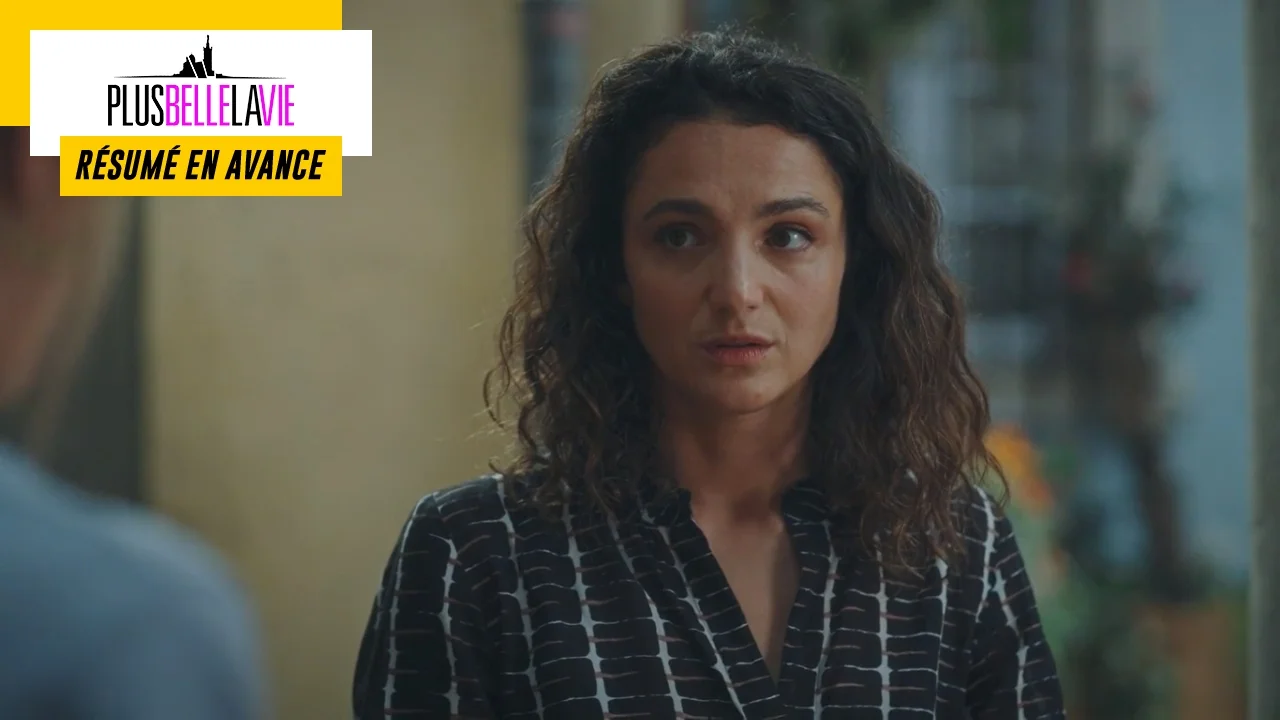 Plus belle la vie en avance : résumé de l'épisode du mardi 23 août 2022 [SPOILERS]